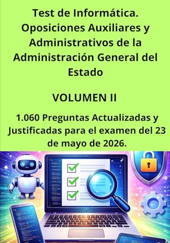 Test de Informática. Oposiciones Auxiliares y Administrativos de la Administración General del Estado (TEST DE INFORMÁTICA ADMINISTRATIVOS Y ... de C1 y C2 Administración General d)