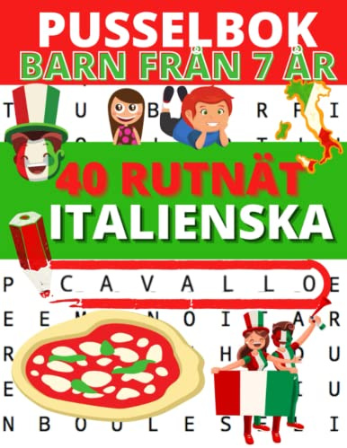 Pusselbok: Barn från 7 år: 40 rutnät för att lära sig italienska + lösningar (Pusselbok för barn på italienska - 1 ämne per sida) | Ordsökningar på italienska för barn hemma
