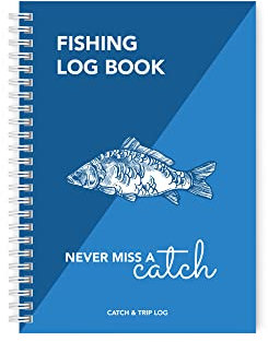 Fishing Log Book - The Perfect Logbook to record all your Trip Details and Catches - 104 pages with enough space for 52 Fishing Trips - An essential for all serious Anglers