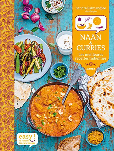 Naan & Curries: Les meilleures recettes indiennes (Easy)
