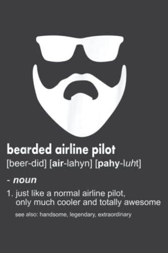 Mens Bearded Pilo Funny Beard Joke Airline Pilot Gift: Daily Planner - Undated Daily Planner for Staying on Track (6 x9)