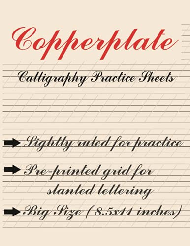 Copperplate Calligraphy Practice Paper Notebook: Hand Lettering Practice Pad | Copperplate | Modern Calligraphy | 55 degee Slant Angle Ruled | Big 8.5x11 inches