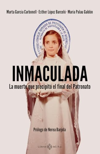 Inmaculada: La muerte que precipitó el final del Patronato (NO FICCION)