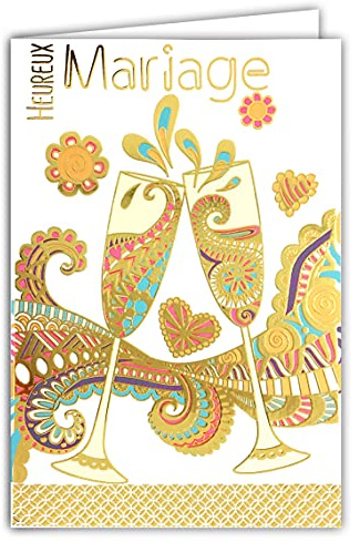 69-7077 Carte Heureux Mariage Félicitations avec Dorure Or Doré 2 Deux Flûtes Champagne Vin blanc Pétillant Bulles Volutes Cœurs Fleurs Fabriqué en France