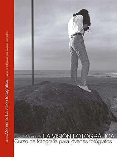 La Visión Fotográfica: Curso de Fotografía para Jóvenes Fotógrafos