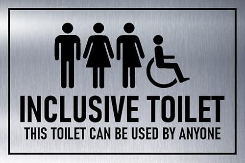 Inclusive toilet, this toilet can be used by anyone, brushed aluminium effect sign - 1mm flexible Plastic sign (300mm x 200mm)