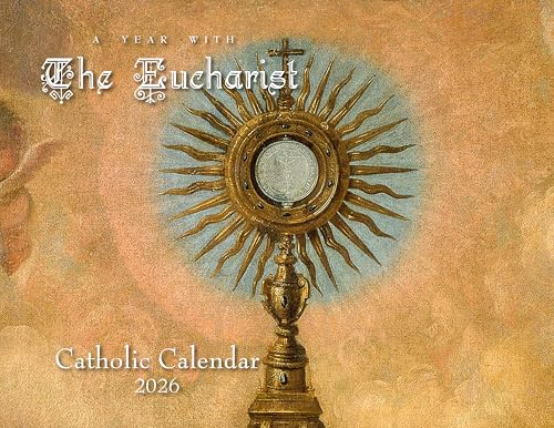 Catholic Liturgical Calendar 2026: Eucharist