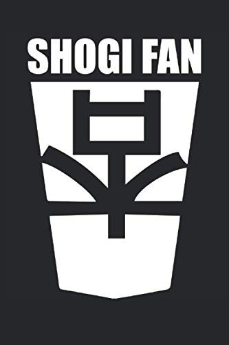 Shogi Fan: Notebook with 120 white pages, 6 x 9 Zoll and Dot screen