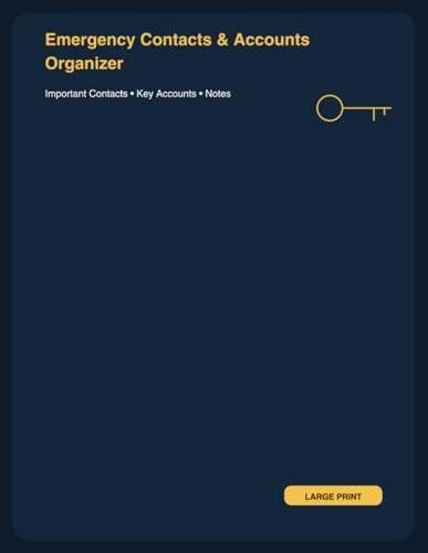 Emergency Contacts & Accounts Organizer: Important Numbers, Accounts, Logins & Notes | Family Information Binder | 8.5x11