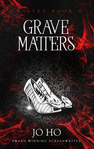 Grave Matters: An Urban Fantasy for Magic Fans (Twisted Book 11)