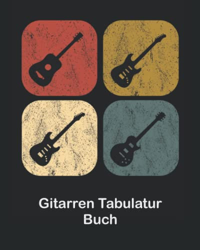 Gitarren Tabulatur Buch: Notizbuch für Gitarristen, Musiker und Komponisten zum Selberschreiben, 120 Seiten ca. A4