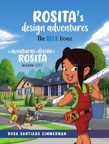 Rosita's Design Adventures: Las Aventuras de Diseño de Rosita (English Edition)