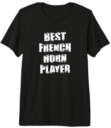 Meilleur Joueur de cor d'harmonie Instrument à cuivre T-Shirt Haut de Gamme