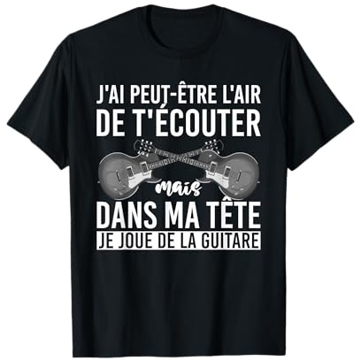 Musique Guitariste Drôle Cadeau pour Les Fans De La Guitare T-Shirt