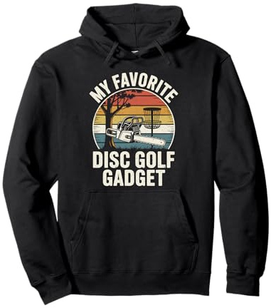 Blague sur Le Disc-Golf Mon Gadget de Disc-Golf préféré Sweat à Capuche