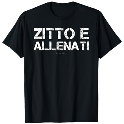Magliette Uomo Palestra Manica Corta Zitto E Allenati Maglietta