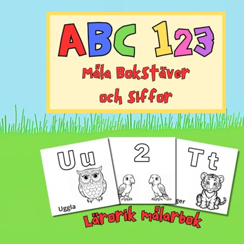 ABC 123 Alfabet Siffror lärorik målarbok för barn förskolan 3-6 år | Måla djur och frukter | Aktivitets bok för flicka och pojke