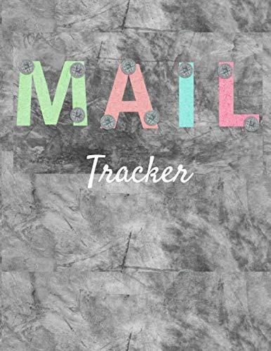 Mail Tracker: Incoming Outgoing Mail Notebook ~ 8.5 x 11 120 Pages