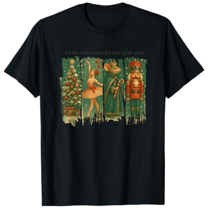 Es la época más Maravillosa del año Cascanueces Camiseta