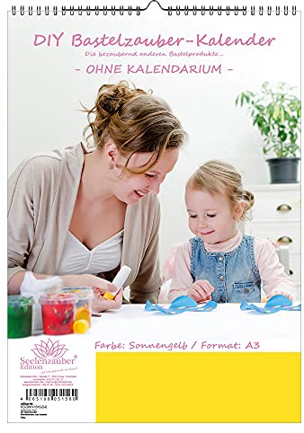 Diy Hantverk Magisk Sårkalender Att Pyssla Utan Kalender Din A3 Porträttformat Färg: Solgul - Soul Magic Fotokalender Hantverkskalenderhantverk
