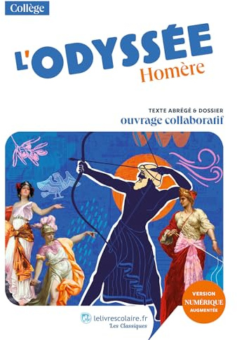 L'Odyssée: Texte abrégé et dossier pédagogique collaboratif