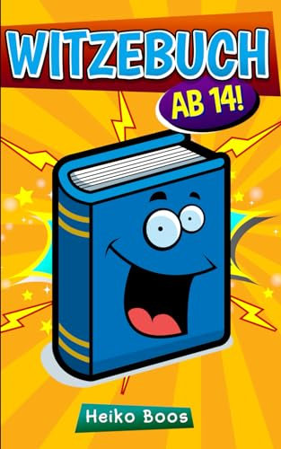 Witzebuch für alle: ab 14!