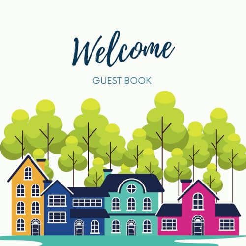 Visitor Guest Book for Holiday Home, Airbnb, Vacation Home, Guest House: Perfect for guests to leave feedback, recommendations and a message