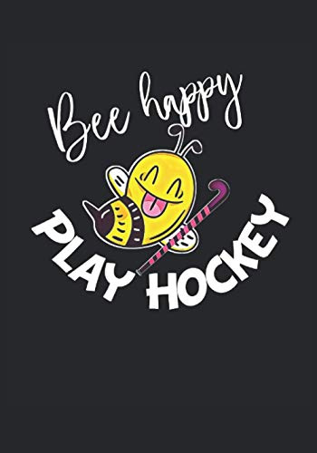 Notizbuch Bee happy play Hockey: Notizbuch gepunkted, Format B5 mit Softcover, 120 nummerierte Seiten mit Inhaltsverzeichnis und Jahresübersicht, ... TrainingsTracker oder Bullet Journal