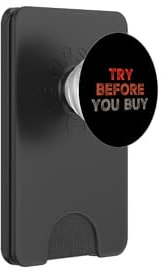 Buying Quotes Funny Text Quotes Try Before You Buy PopSockets PopWallet for MagSafe