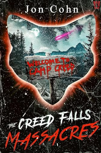 The Creed Falls Massacres: A Horror Novel