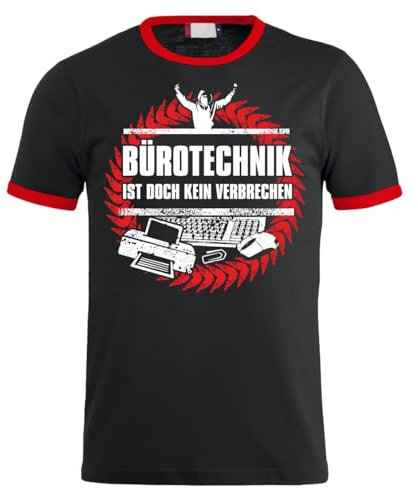 Herren T-Shirt Bürotechnik ist doch kein Verbrechen S bis 8XL pyro bengalos