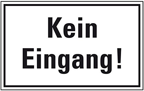 LEMAX® Türhinweisschild Kein Eingang, Folie, selbstklebend, 300x200mm