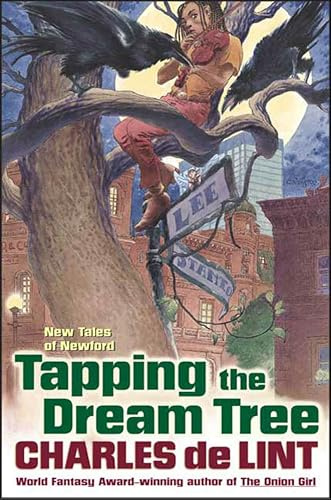 Tapping the Dream Tree: New Tales of Newford