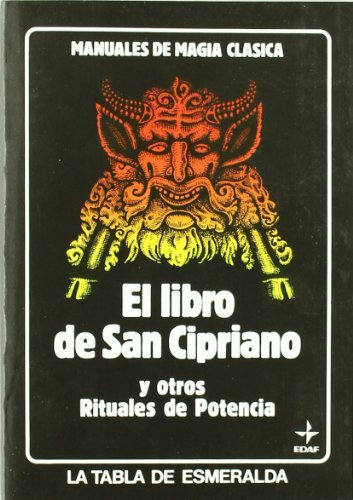 Libro de San Cipriano/ Book of St. Cyprian (Tabla de Esmeralda) (Spanish Edition) by Not Available (2003-07-02)