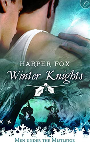 Winter Knights: A Heartwarming Christmas Gay Romance Novel