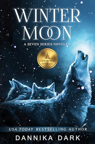 Winter Moon: A Christmas Novella (Seven Series Book 8)