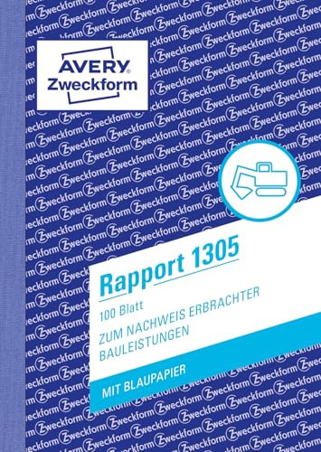 AVERY Zweckform 1305 Rapport (A6, mit 2 Blatt Blaupapier, von Rechtsexperten geprüft, für Deutschland und Österreich zur Dokumentation von Arbeitsleistung und Materialverbrauch, 100 Blatt) weiß