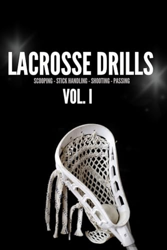 Lacrosse Drills for Home: A fun lacrosse book for junior high and high school students filled with daily drills that will improve skills on the field! ... Fun and simple drills for lacrosse players!