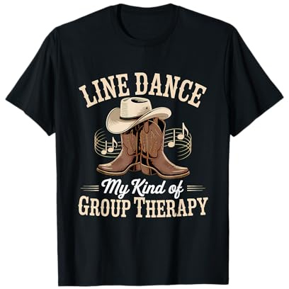 Line Dance My Kind of Group Therapy T-Shirt