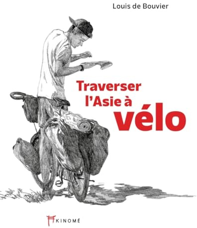 Traverser l'Asie à vélo: 10 000 kilomètres pour Enfants du Mékong
