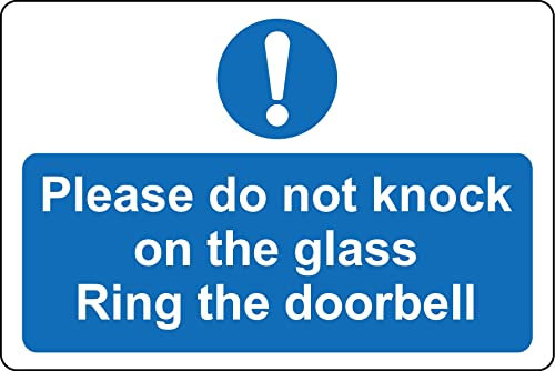 Please do not knock on the glass Ring the doorbell Sign - 1mm Plastic sign (150mm x 100mm)