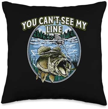 You Cant See My Line Hunting Lakes Hunter Lagoon Fishing Throw Pillow
