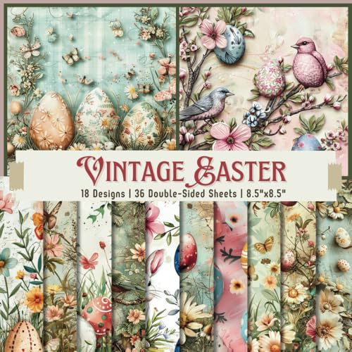 Vintage Easter Scrapbook Paper Craft Pad: 18 Nostalgic Designs, 36 Double-Side Sheets Printed on 8.5x8.5 Sized Scrapbooking Paper. Perfect for ... DIY Projects, Cardstock, Collage, Album Etc
