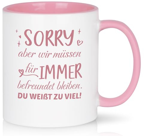 Joymaking Kaffeetasse Geschenk für Freundin Lustig Geburtstag für Beste Freundin Tasse mit Spruch - wir müssen für immer befreundet bleiben - Freundschaft Geschenk Freundin Tasse, 320ml Rosa