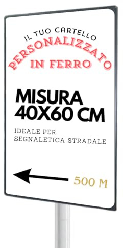 Cartello Stradale con testo e logo, personalizzato per uso esterno, in ferro, 40 x 60 cm, insegna stradale personalizzabile, per indicazioni pubblicitaria, segnaletica, resistente alle intemperie