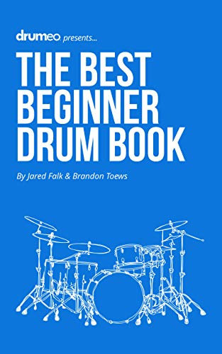 The Best Beginner Drum Book (English Edition)