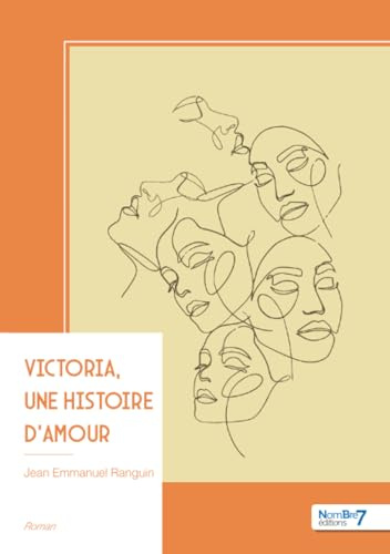 Victoria, une histoire d'amour