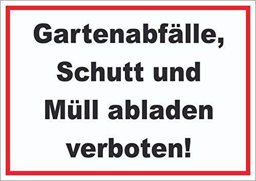 Gartenabfälle, Schutt und Müll abladen verboten Aufkleber A5 (148x210mm)