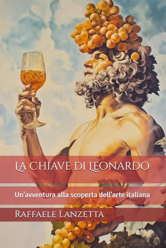 La Chiave di Leonardo: Un'avventura alla scoperta dell'arte italiana