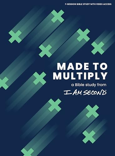 Made to Multiply - Bible Study Book with Video Access: A Bible Study from I Am Second